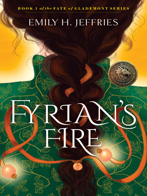 Title details for Fyrian's Fire by Emily H. Jeffries - Available